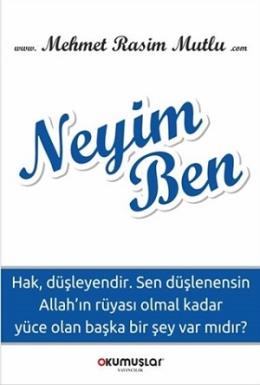 Neyim Ben Mehmet Rasim Mutlu