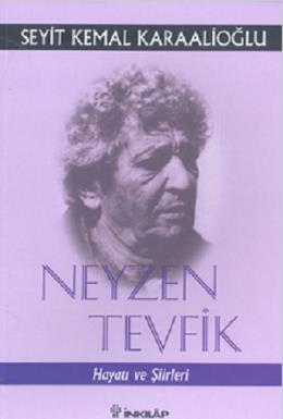 Neyzen Tevfık Hayatı Ve Şiirleri %17 indirimli