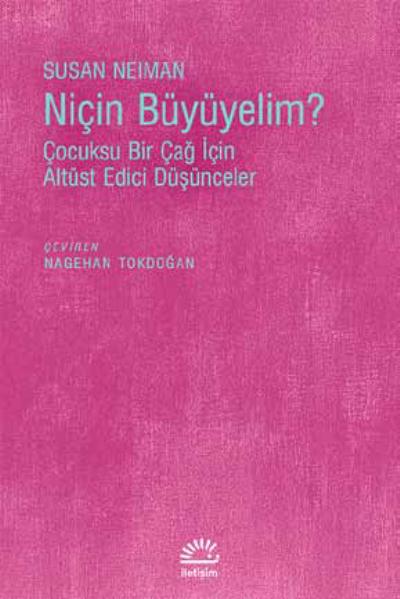 Niçin Büyüyelim