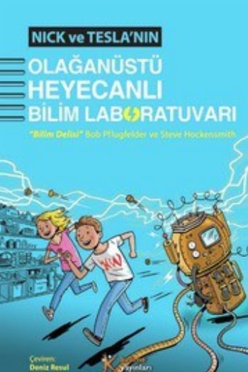 Nick ve Teslanın Olağanüstü Heyecanlı Bilim Laboratuvarı