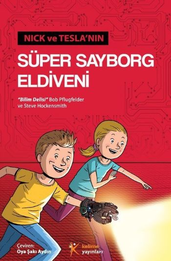 Nick ve Teslanın Süper Sayborg Eldiveni