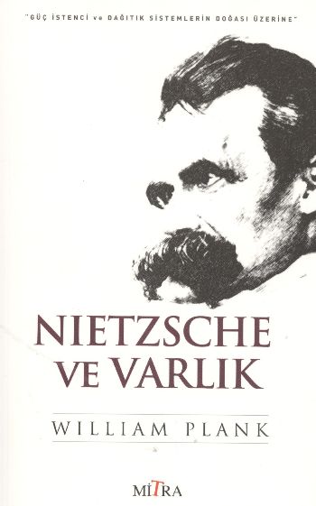 Nietzsche ve Varlık