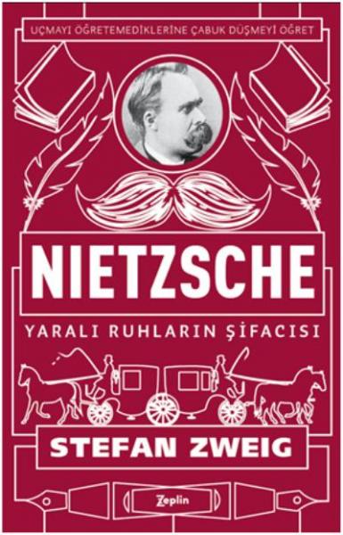 Nietzsche - Yaralı Ruhların Şifacısı