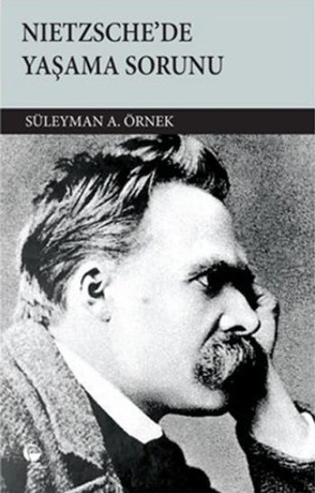 Nietzschede Yaşama Sorunu