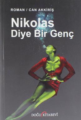 Nikolas Diye Bir Genç