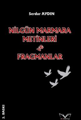 Nilgün Marmara Metinleri ve Fragmanlar