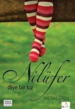 Nilüfer Diye Bir Kız