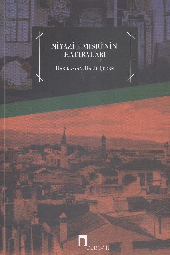 Niyazii Mısrinin Hatıraları %17 indirimli Niyazı-i Mısri