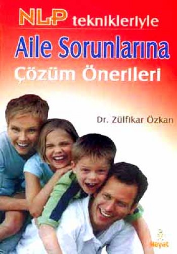 Aile Sorunlarına Çözüm Önerileri %17 indirimli