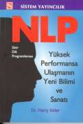 NLP: Yüksek Performansa Ulaşmanın Yeni Bilimi ve Sanatı