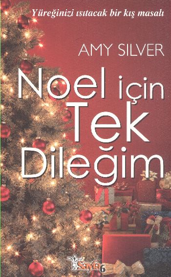 Noel İçin Tek Dileğim %17 indirimli Amy Silver