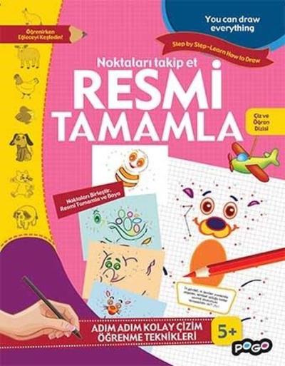 Noktaları Takip Et Resmi Tamamla +5 - Çiz ve Öğren Dizisi