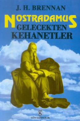 Nostradamus Gelecekten Kehanetler