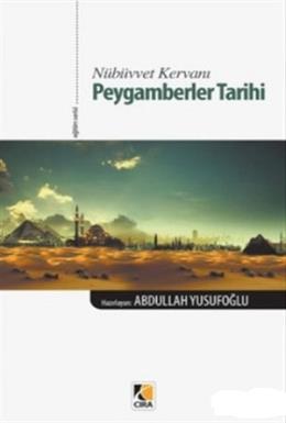 Nübüvvet Kervanı Peygamberler Tarihi