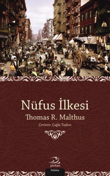 Nüfus İlkesi Thomas R. Malthus