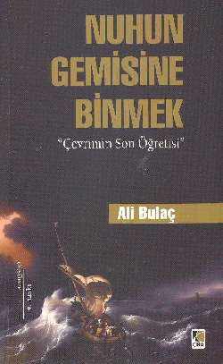 Nuhun Gemisine Binmek