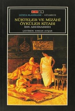 Nükteler Ve Mizahi Öyküler Kitabı %17 indirimli İbn Abdirabbih