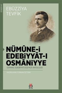 Nümünei Edebiyatı Osmaniyye Ebüzziya Tevfik