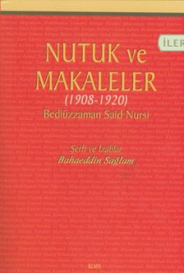 Nutuk ve Makaleler (1908-1920)