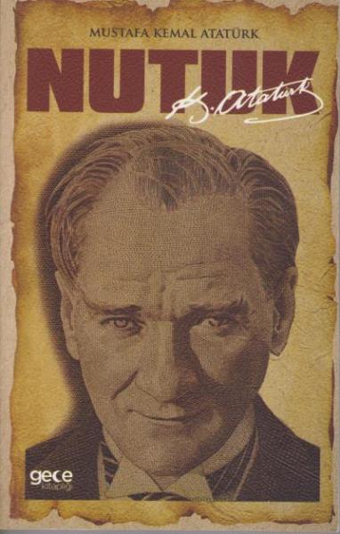 Nutuk Mustafa Kemal Atatürk