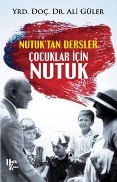 Nutuktan Dersler Çocuklar İçin Nutuk