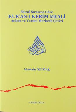 Nüzul Sırasına Göre Kur'an-ı Kerim Meali (Ciltli)