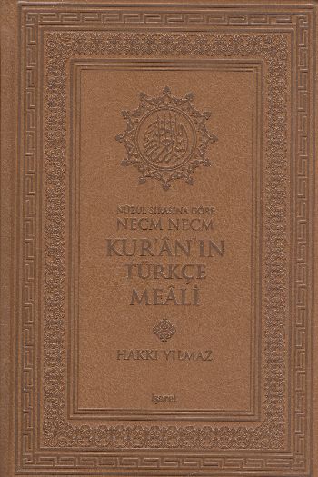 Nüzul Sırasına Göre Necm Necm Kuranın Türkçe Meali Büyük Boy