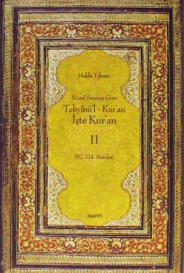 Nüzul Sırasına Göre Tebyinü l Kur an İşte Kur an 11 (Ciltli-Büyük Boy)