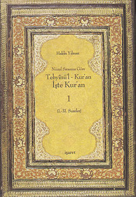 Nüzul Sırasına Göre Tebyinül Kuran İşte Kuran-1 %17 indirimli Hakkı Yı