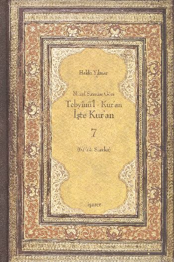 Nüzul Sırasına Göre Tebyinül Kuran İşte Kuran-7 %17 indirimli Hakkı Yı