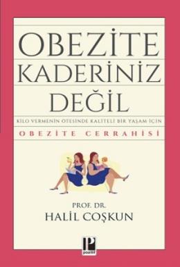 Obezite Kaderiniz Değil