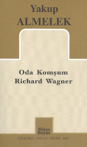 Oda Komşum Richard Wagner %17 indirimli Yakup Almelek