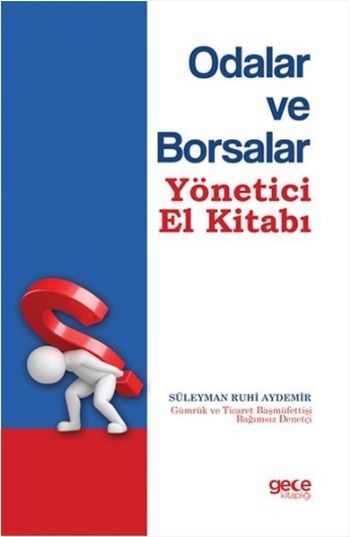 Odalar ve Borsalar Yönetici El Kitabı