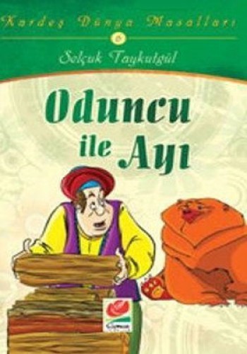 Oduncu ile Ayı