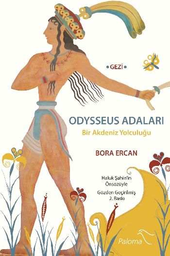 Odysseus Adaları Bir Akdeniz Yolculuğu