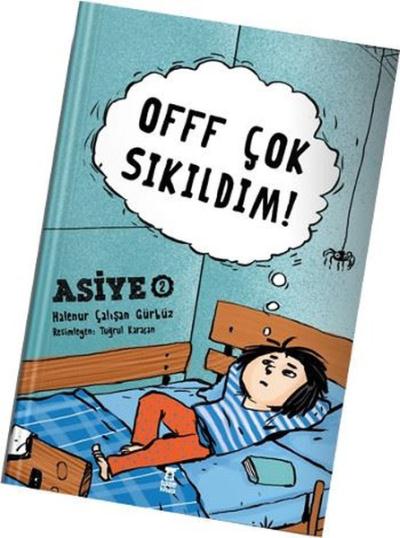 Offf Çok Sıkıldım!