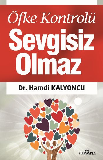 Öfke Kontrolü Sevgisiz Olmaz %17 indirimli Hamdi Kalyoncu