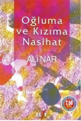 Oğluma ve Kızıma Nasihat