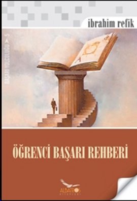 Başarı Yolculuğu-5: Öğrenci Başarı Rehberi %17 indirimli İbrahim Refik