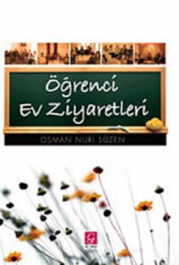 Öğrenci Ev Ziyaretleri Osman Nuri Süzen