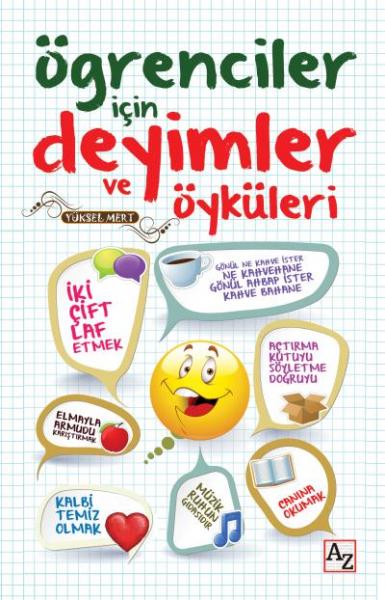 Öğrenciler İçin Deyimler ve Öyküleri Yüksel Mert