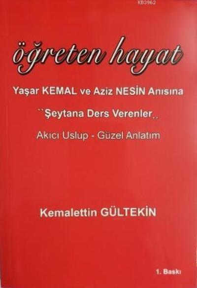 Öğreten Hayat Yaşar Kemal Ve Aziz Nesin Anısına - Şeytana Ders Verenler