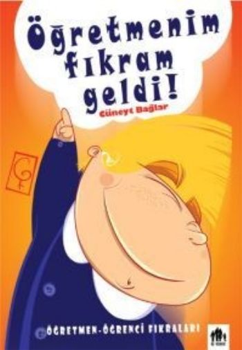 Öğretmenim Fıkram Geldi!