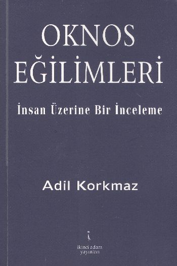 Oknos Eğilimleri