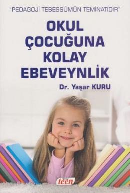 Okul Çocuğuna Kolay Ebeveynlik