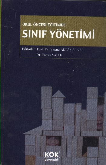 Okul Öncesi Eğitimde Sınıf Yönetimi %17 indirimli Kolektif