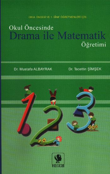 Okul Öncesinde Drama ile Matematik Öğretimi