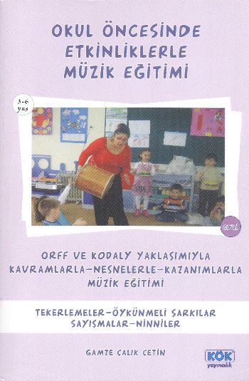 Okul Öncesinde Etkinliklerle Müzik Eğitimi