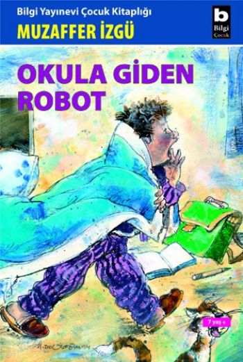 Okula Giden Robot