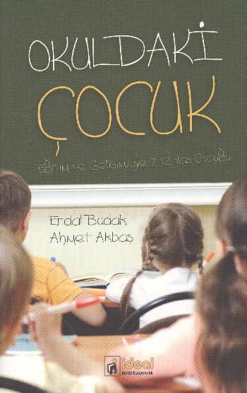 Okuldaki Çocuk %17 indirimli E.Budak-A.Akbaş